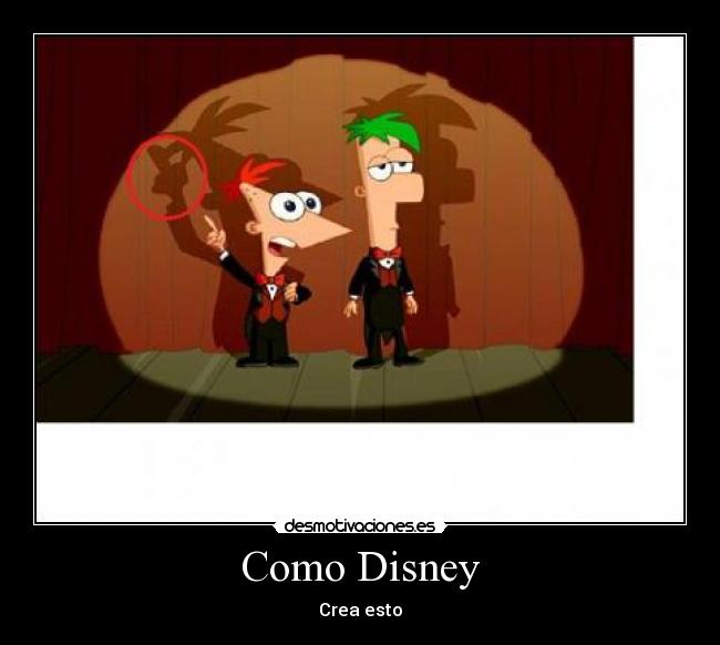 carteles phineas ferb desmotivaciones