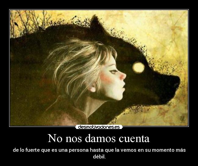 No nos damos cuenta -