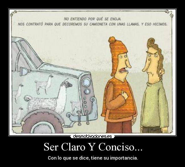Ser Claro Y Conciso... - 