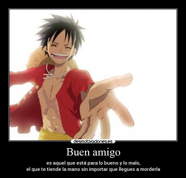 Buen amigo -