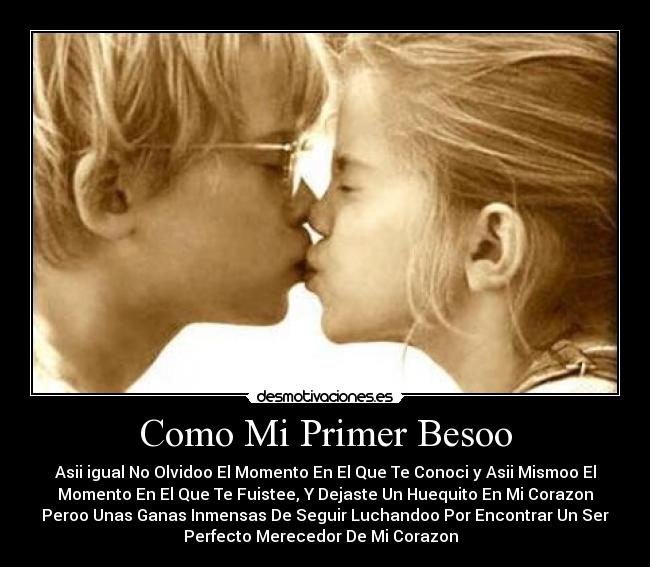 Como Mi Primer Besoo - 