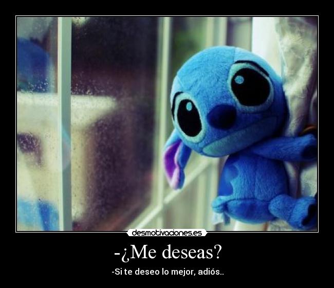 -¿Me deseas? - 