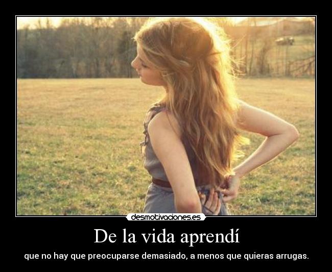 De la vida aprendí -