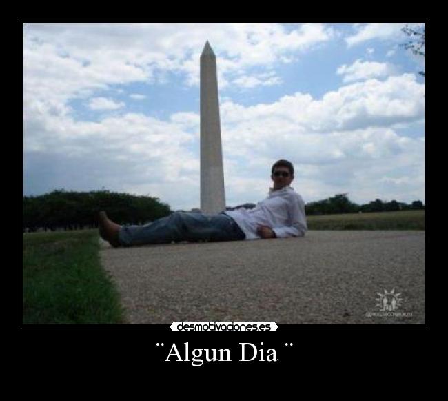 ¨Algun Dia ¨ - 