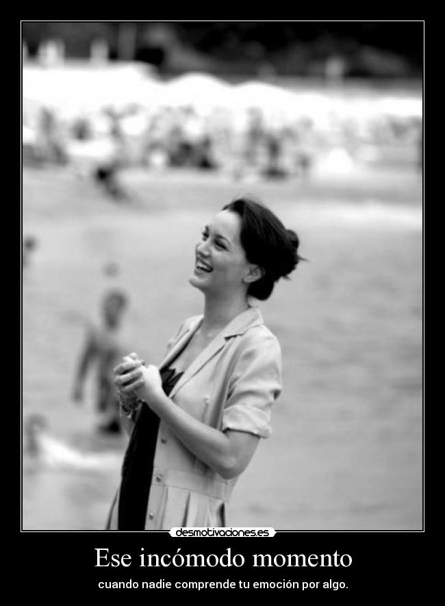 Ese incómodo momento - 