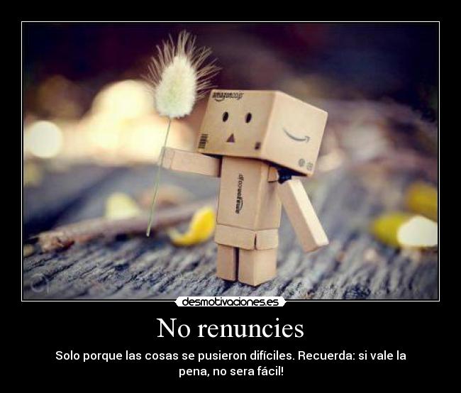 No renuncies - 