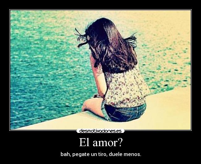 El amor? - 