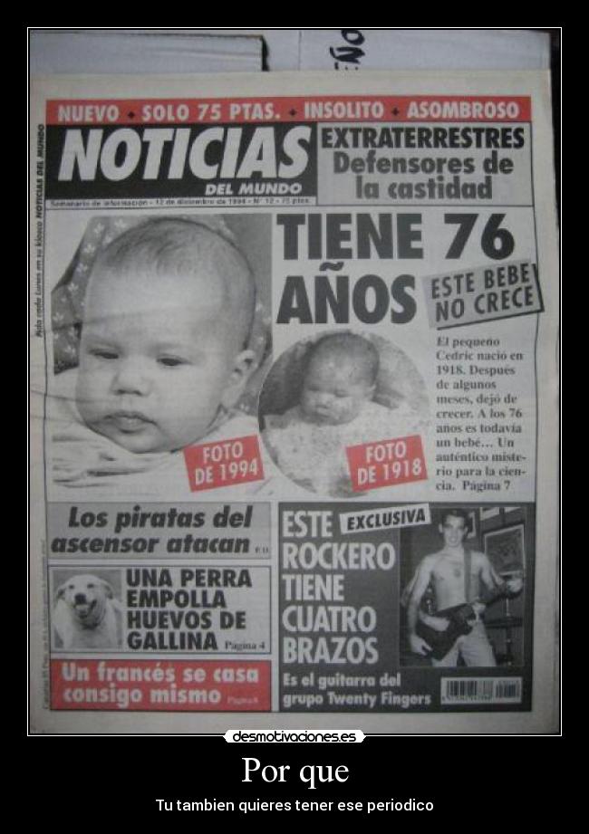 Por que - Tu tambien quieres tener ese periodico