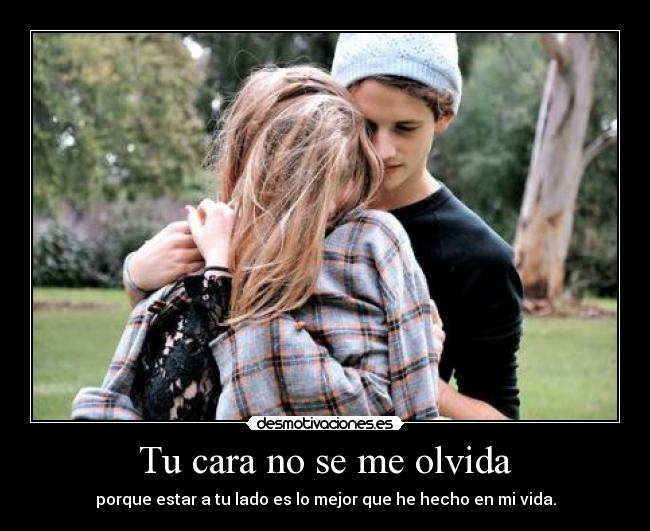 Tu cara no se me olvida -