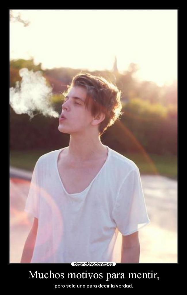 Muchos motivos para mentir, - 