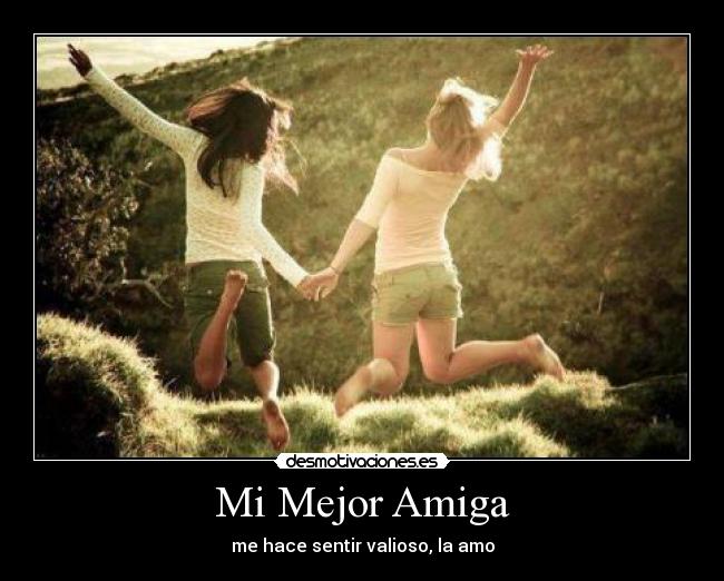 Mi Mejor Amiga - 