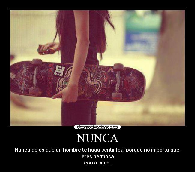 NUNCA -