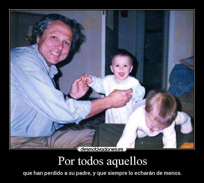 Por todos aquellos -