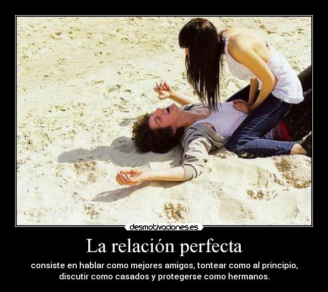 La relación perfecta - 
