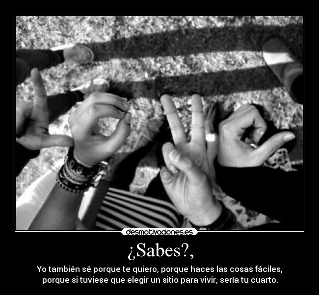 ¿Sabes?, - 