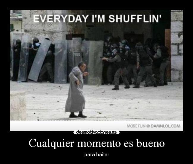 carteles bailar policia shuffle desmotivaciones