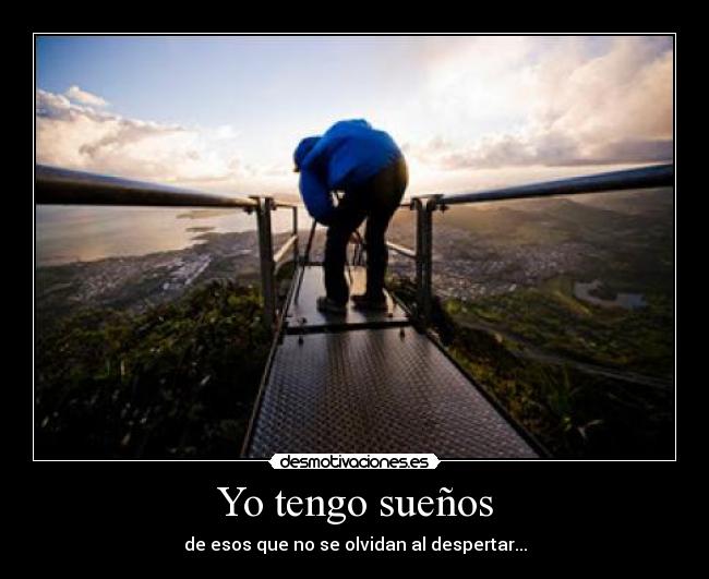 Yo tengo sueños -