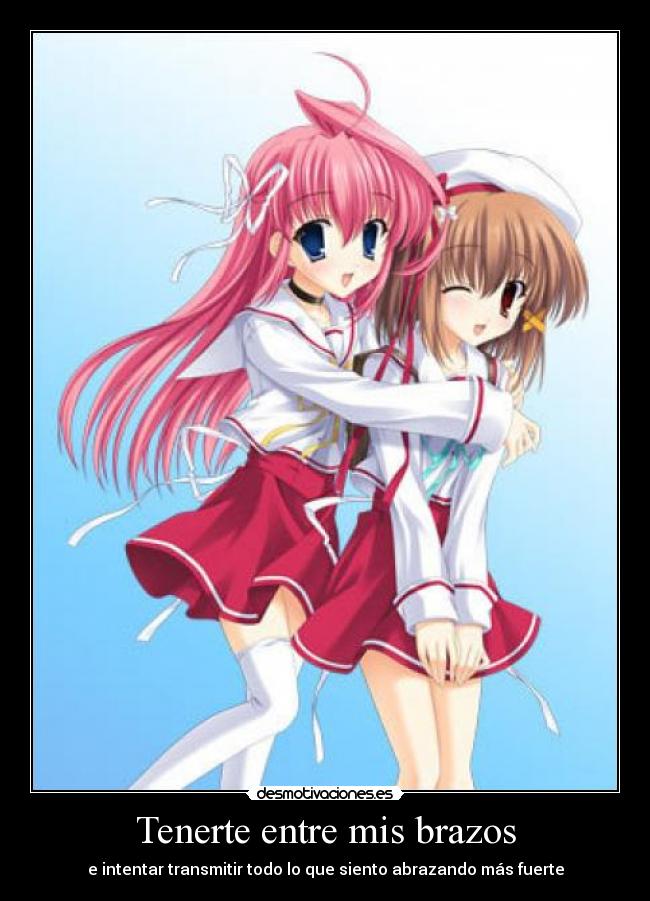 Tenerte entre mis brazos - 