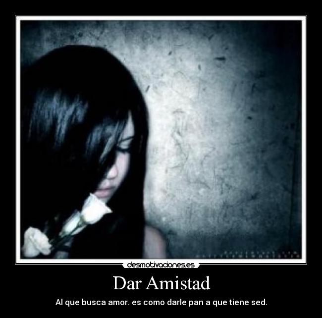 Dar Amistad - 