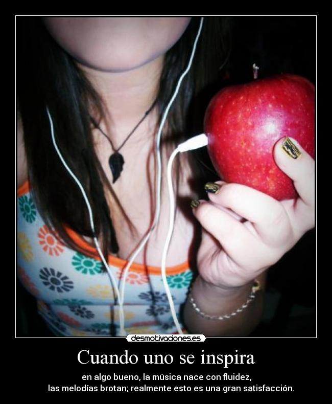 Cuando uno se inspira -