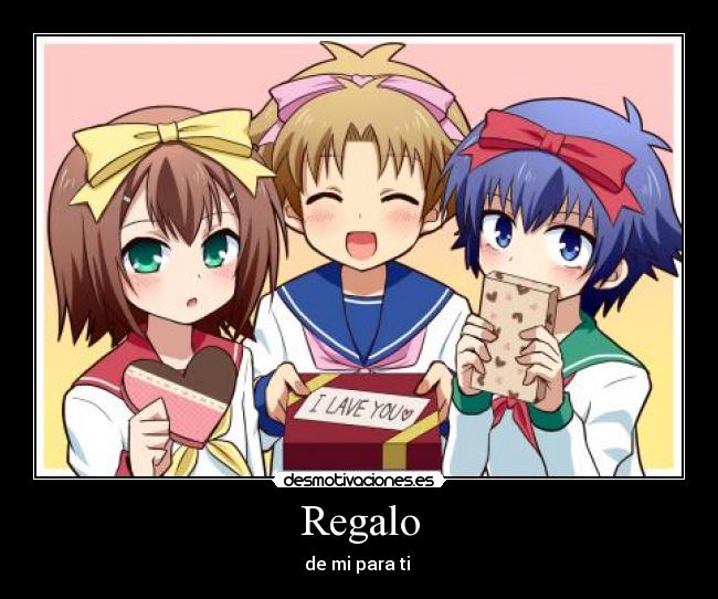 Regalo - de mi para ti 