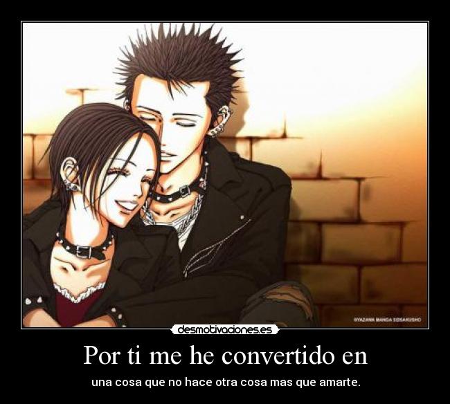 Por ti me he convertido en -