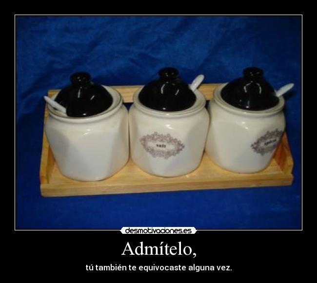 Admítelo, - 
