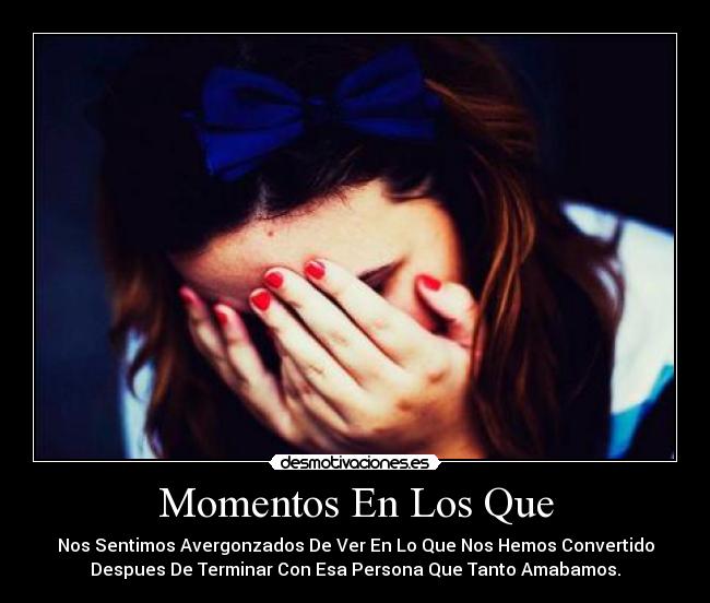 Momentos En Los Que -
