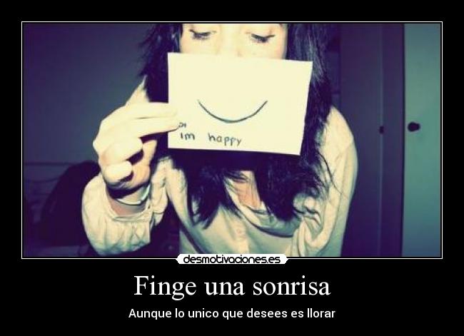 Finge una sonrisa -