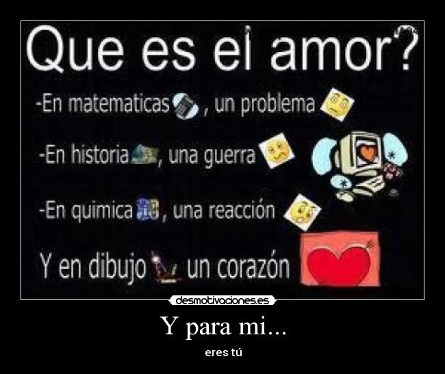 Y para mi... - 