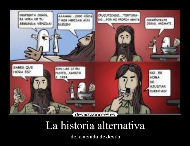 La historia alternativa - de la venida de Jesús