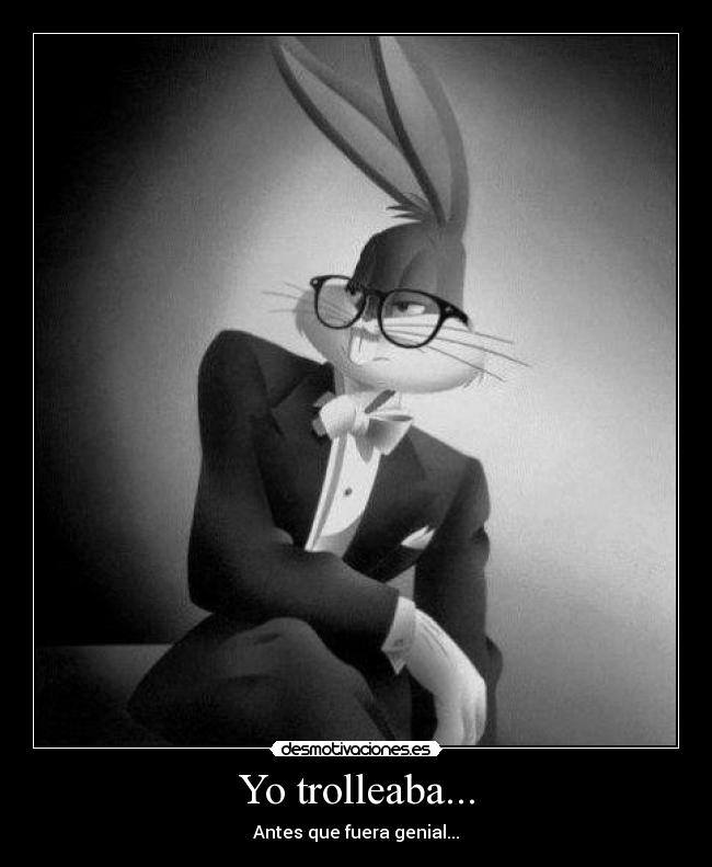 carteles troll bunny bugs desmotivaciones