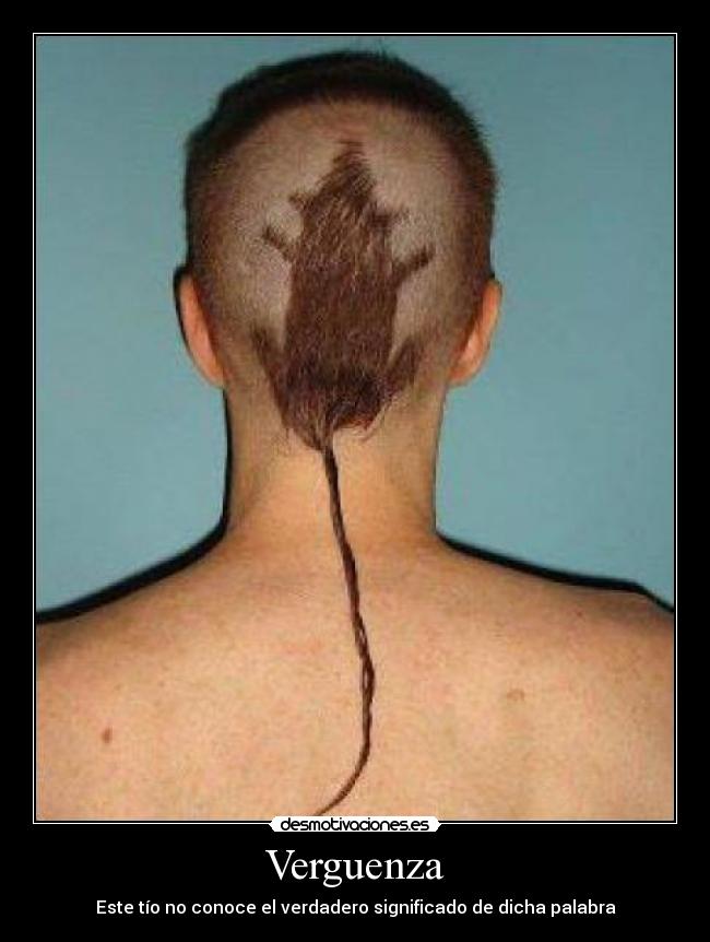 Verguenza - Este tío no conoce el verdadero significado de dicha palabra