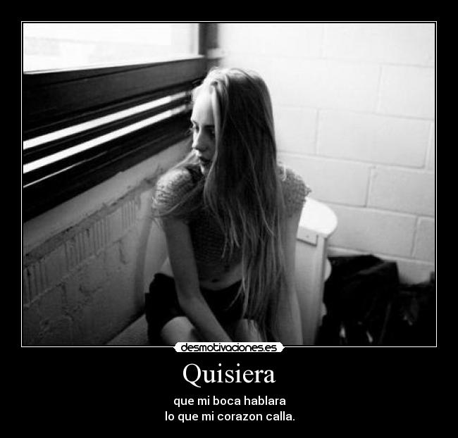 Quisiera -