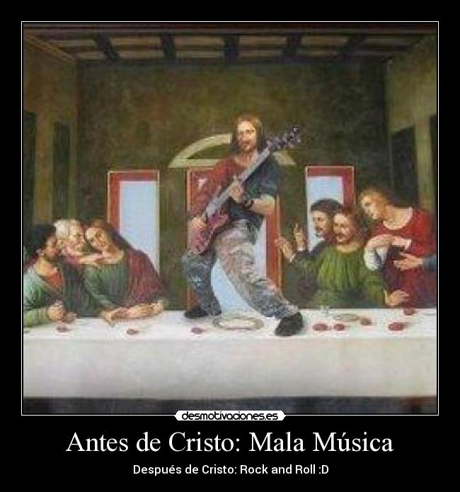 Antes de Cristo: Mala Música -