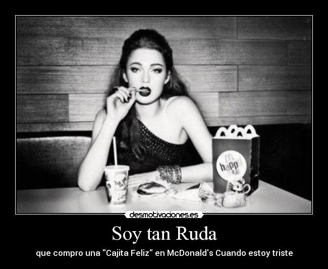 Soy tan Ruda -
