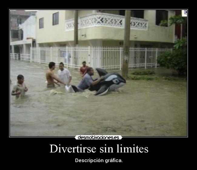 Divertirse sin limites -
