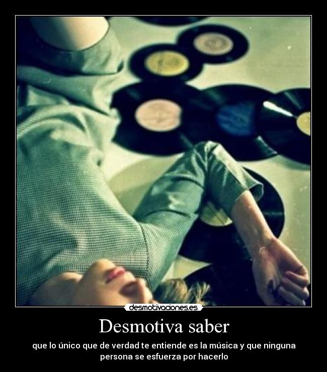 Desmotiva saber - 