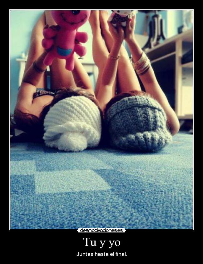 Tu y yo -