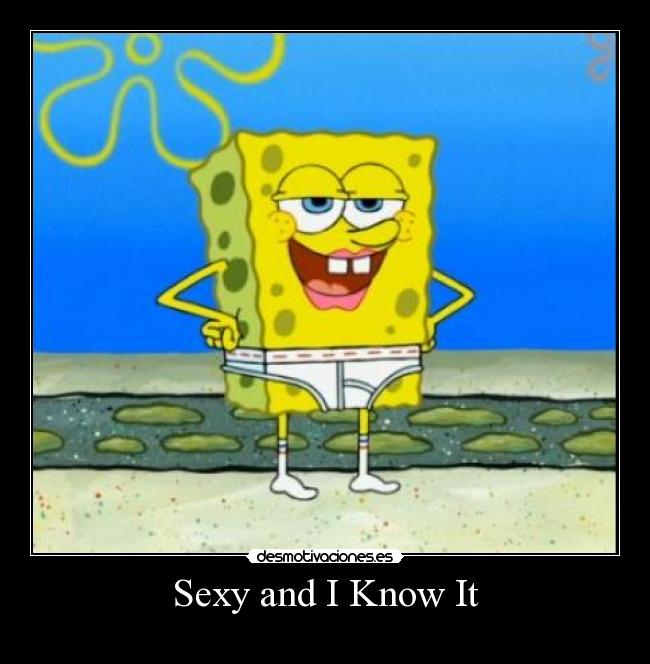 Sexy and I Know It -
