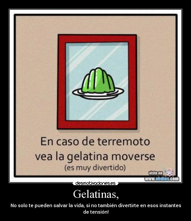 Gelatinas, - 
