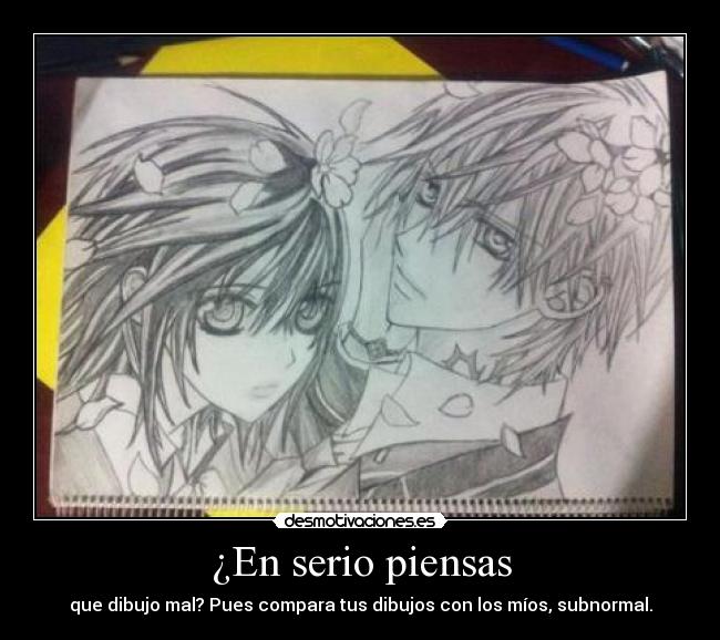 ¿En serio piensas - 