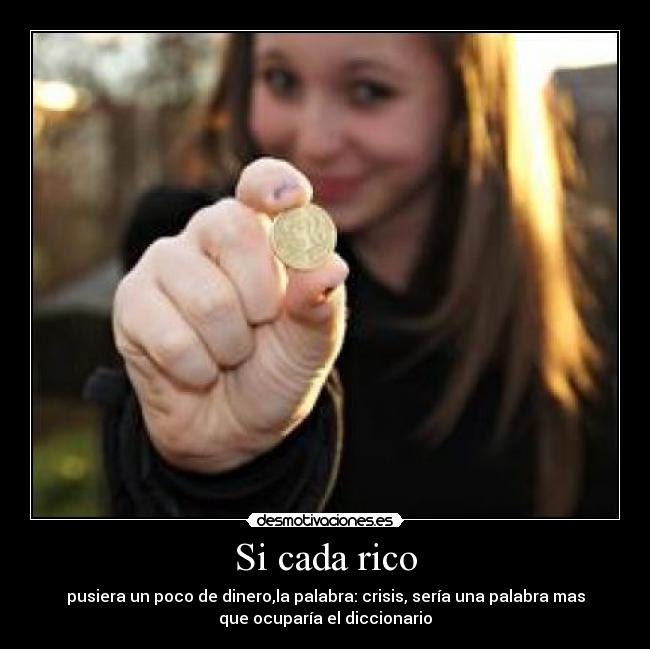 carteles dinero desmotivaciones