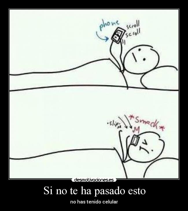 Si no te ha pasado esto - no has tenido celular