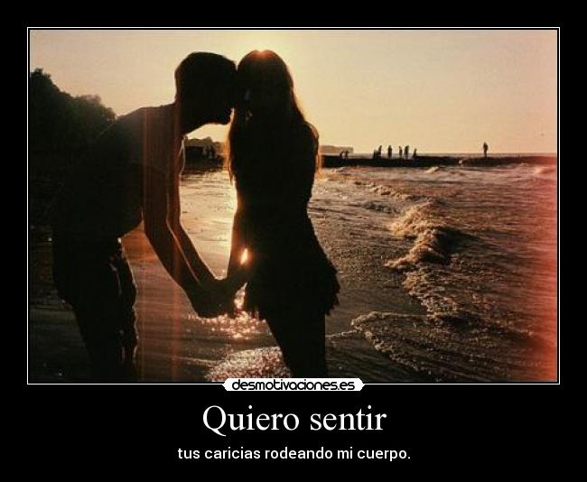 Quiero sentir -