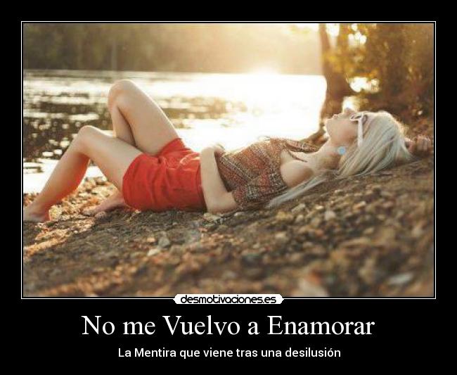 No me Vuelvo a Enamorar -
