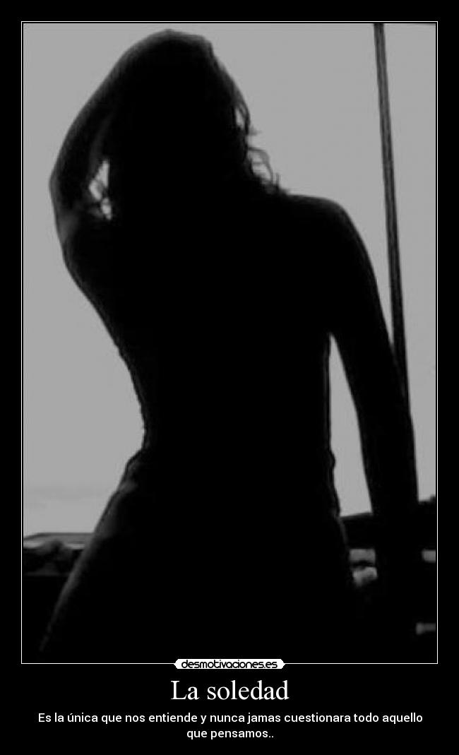 carteles soledad daniela marin gil desmotivaciones