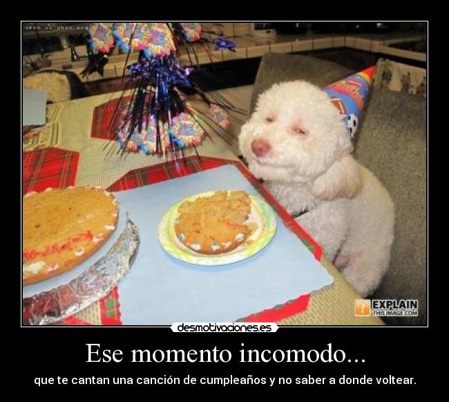 Ese momento incomodo... -