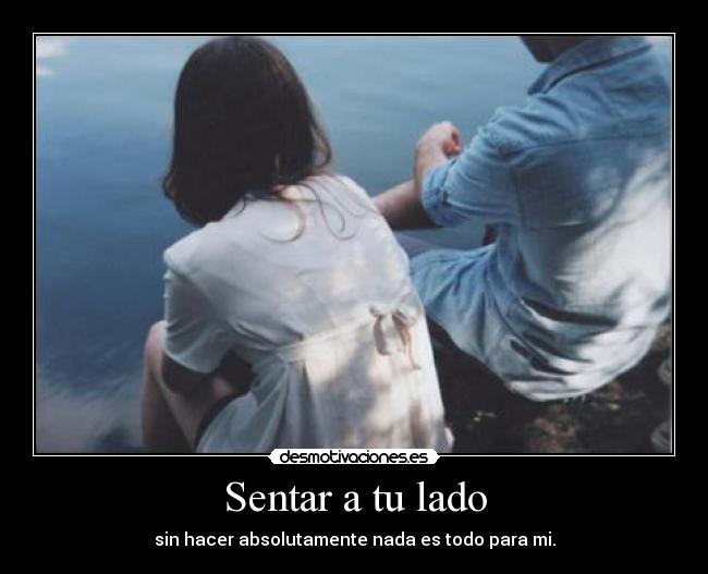 Sentar a tu lado - 