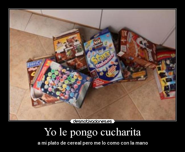 Yo le pongo cucharita - 